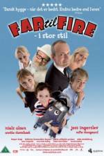Watch Far til fire - i stor stil Watch123movies
