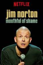 Watch Jim Norton: Mouthful of Shame Watch123movies