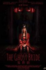 Watch The Ghost Bride Watch123movies