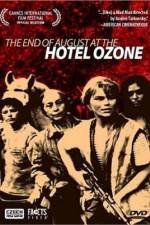 Watch Konec srpna v Hotelu Ozon Watch123movies