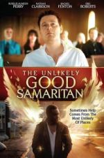 Watch The Unlikely Good Samaritan Watch123movies