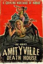 Watch Amityville Death House Watch123movies