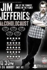 Watch Jim Jefferies Alcoholocaust Watch123movies