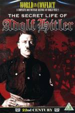 Watch The Secret Life of Adolf Hitler Watch123movies
