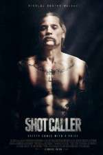 Watch Shot Caller Watch123movies