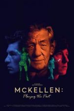 Watch McKellen: Playing the Part Watch123movies