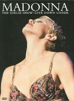 Watch Madonna: The Girlie Show - Live Down Under Watch123movies