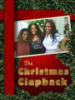 Watch The Christmas Clapback Watch123movies