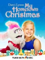 Watch Darci Lynne: My Hometown Christmas Watch123movies