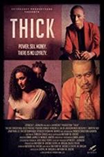 Watch Thick Watch123movies