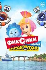 Watch Fixies vs Krabots Watch123movies