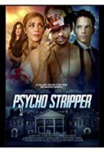 Watch Psycho Stripper Watch123movies