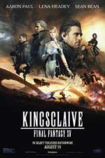 Watch Kingsglaive: Final Fantasy XV Watch123movies