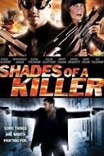 Watch Shades of a Killer Watch123movies