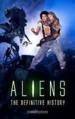 Watch Aliens: The Definitive History Watch123movies