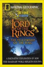 Watch National Geographic Beyond the Movie - The Lord of the Rings Watch123movies