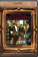 Watch We Were the Mulvaneys Watch123movies