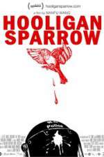 Watch Hooligan Sparrow Watch123movies