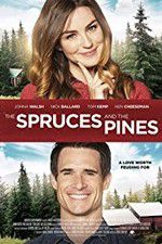 Watch Spruces and Pines Watch123movies