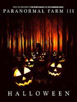 Watch Paranormal Farm 3 Halloween Watch123movies
