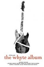 Watch The Whyte Album Watch123movies