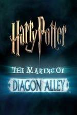 Watch Harry Potter: The Making of Diagon Alley Watch123movies