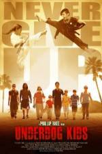 Watch Underdog Kids Watch123movies