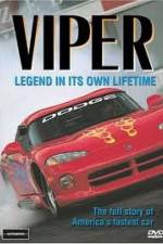 Watch Viper - Legend In It's Own Lifetime Watch123movies