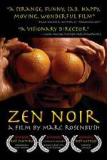 Watch Zen Noir Watch123movies