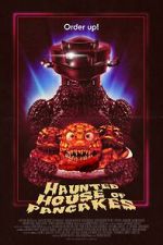 Watch Haunted House of Pancakes Watch123movies