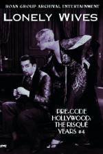 Watch Lonely Wives Watch123movies