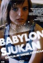 Watch Babylonsjukan Watch123movies