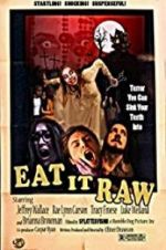 Watch Eat It Raw Watch123movies