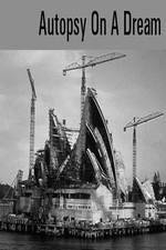 Watch Autopsy On A Dream Watch123movies