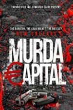 Watch Murda Capital Watch123movies