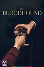 Watch The Bloodhound Watch123movies
