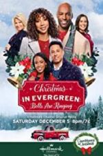 Watch Christmas in Evergreen: Bells Are Ringing Watch123movies