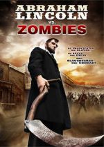 Watch Abraham Lincoln vs. Zombies Watch123movies