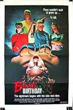 Watch Bloody Birthday Watch123movies