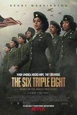 Watch The Six Triple Eight Watch123movies