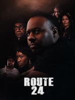 Watch Route 24 Watch123movies