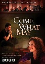 Watch Come What May Watch123movies