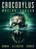 Watch Crocodylus: Mating Season Watch123movies