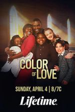 Watch The Color of Love Watch123movies
