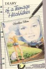 Watch Diary of a Teenage Hitchhiker Watch123movies