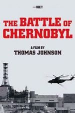 Watch The Battle of Chernobyl Watch123movies