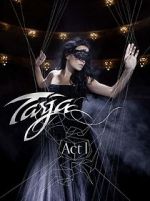 Watch Tarja: Act 1 Watch123movies