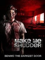 Watch Make Me Shudder Watch123movies