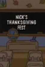 Watch Nick's Thanksgiving Fest Watch123movies
