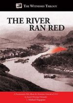 Watch The River Ran Red Watch123movies